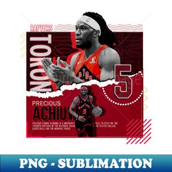 precious achiuwa basketball paper poster raptors - exclusive png sublimation download - perfect for personalization