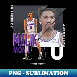 malik monk basketball paper poster kings 4 - trendy sublimation digital download - fashionable and fearless