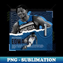 anthony edwards basketball paper poster timberwolves - elegant sublimation png download - unlock vibrant sublimation designs