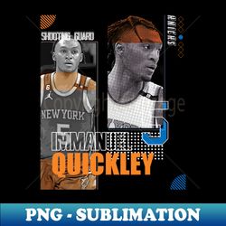 immanuel quickley basketball paper poster knicks 7 - modern sublimation png file - stunning sublimation graphics