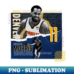 monte morris basketball paper poster nuggets - png sublimation digital download - bold & eye-catching