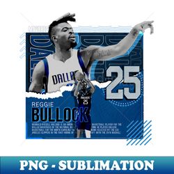 reggie bullock basketball paper poster mavericks - trendy sublimation digital download - revolutionize your designs