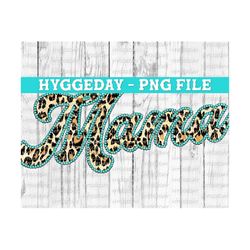 mama png, sublimate download, sublimation, digital, retro, western, country, turquoise, cheetah, leopard, show,