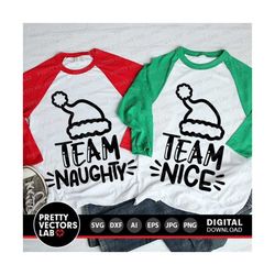 team nice svg, team naughty svg, christmas svg, dxf, eps, png, funny holiday cut files, kids clipart, family shirt desig