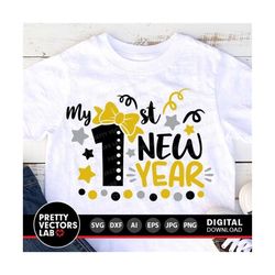 my 1st new year svg, my first new year svg, girl new year svg, dxf, eps, png, kids svg, baby cut files, newborn clipart,