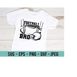 football bro svg | football brother t shirt design svg | family member sports fan american football | game day svg