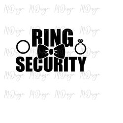 ring security funny svg design for customizing ring bearer t shirt - gift idea for wedding ring bearer - instant digital