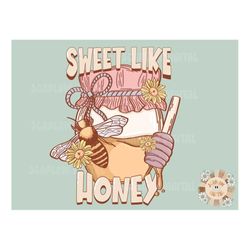 sweet like honey png-honey bee sublimation digital design download-trendy png, boho png, honey comb png, summer png, vin