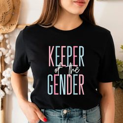 keeper of the gender shirt, gender reveal party shirts, team boy team girl baby announcement shirts gender reveal idea