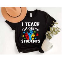 autism teacher svg - i teach au some students t shirt design for autism awareness month for teacher - cutting files cric