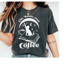 cats books coffee t-shirts, coffee lover shirt, funny cat shirt, cat mom gift, book lover gift for women ls115