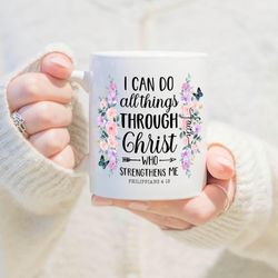 i can do all things mug, bible verse cup, jesus gift