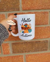 hello autumn, fall, pumpkin, coffee lover, tea mug, coffee mug, dishwasher