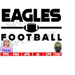 eagle football svg, eagle football svg, eagles svg, eagle svg, eagles png, eagle png, cricut or silhouette files, school