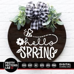 hello spring svg, welcome spring cut files, door hanger svg, farmhouse sign svg, flower and bee svg, dxf, eps, png, girl