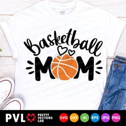 basketball mom svg, basketball svg, love basketball cut files, women svg dxf eps png, proud mama clipart, cheer mom svg,