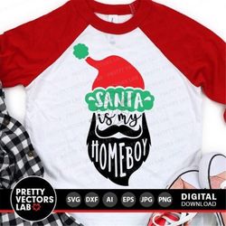 santa is my homeboy svg, santa face svg dxf eps png, santa cut files, boys holidays svg, kids shirt design, funny santa,