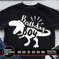 dinosaur birthday boy svg, t-rex birthday cut files, boys t rex party svg, dxf, eps, png, dino shirt design, kids clipar