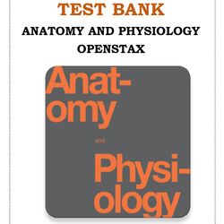 anatomy and physiology openstax test bank