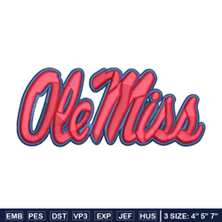 ole miss rebels embroidery, ole miss rebels embroidery, football embroidery, sport embroidery, ncaa embroidery.