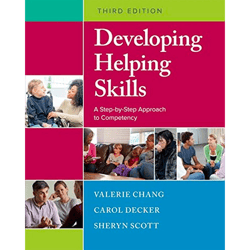 developing helping skills: a step-by-step approach to competency 3rd edition by valerie nash chang