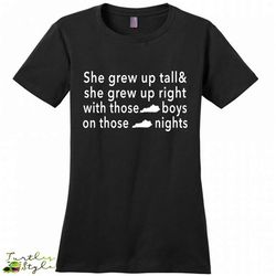 she grew up on those kentucky nights &8211 district made woman shirt