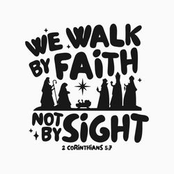 retro walk by faith not by sight svg