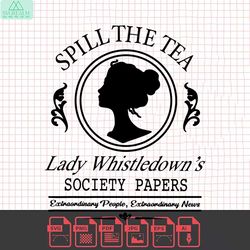 spill the tea lady whistledowns svg