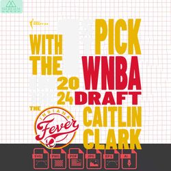 caitlin clark indiana fever 2024 wnba draft 1st pick svg