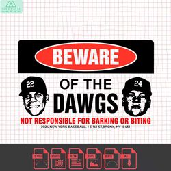 beware of the dawgs yankees baseball svg