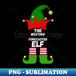 the weather forecaster elf family christmas elf costume - decorative sublimation png file - boost your success with this inspirational png download