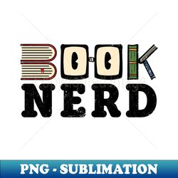 book nerd - retro png sublimation digital download - boost your success with this inspirational png download