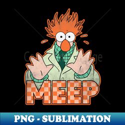 Muppet Meep - PNG Transparent Sublimation File - Perfect for Sublimation Mastery