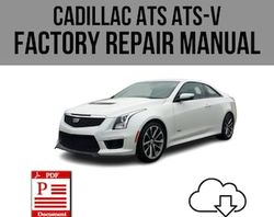 cadillac ats ats-v 2013-2017 workshop service repair manual download