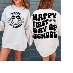 happy first day of school svg, back to school svg, 1st day of school, retro teacher back to school shirt, teacher svg, d