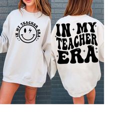 in my teacher era svg png, in my teacher era png, teacher svg, retro teacher svg, funny teacher shirt svg, trendy teache