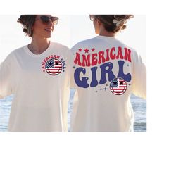 american girl svg png, 4th of july svg, fourth of july svg, patriotic shirt svg, independence day svg, sublimation digit