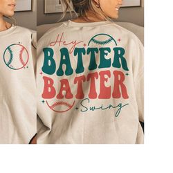 hey batter batter swing svg, baseball mom svg, retro baseball png, groovy baseball svg, baseball season svg, baseball sh