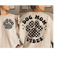 dog mom vibes svg png, fur mama svg png, pet mom svg png, dog mama svg png, dog mom shirt, digital download