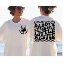 daddy's expensive little bestie svg png, pocket and back svg png, trendy svg png, funny toddler shirt, dad svg, digital
