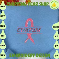 personalized cancer embroidery designs, cancer awareness embroidery designs, breast cancer embroidery designs, pink ribbon embroidery designs