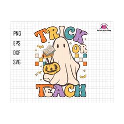 trick or teach svg, halloween teacher svg, spooky pumpkin, retro halloween shirt, svg files for cricut, spooky teacher shirt, ghost nerd svg