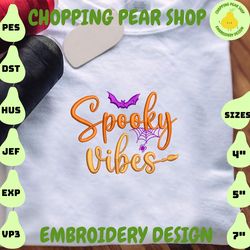 spooky vibes embroidery design, stay spooky craft embroidery design, spooky halloween embroidery file, embroidery file