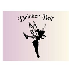 drinkerbell wine loving, pixie, downloadable cut file, svg files for cricut, png, ,svg file