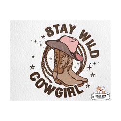 stay wild cowgirl png retro western png cowgirl boots png country png rodeo cowgirl png for boho retro png