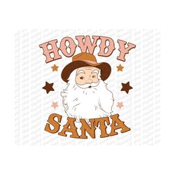 howdy santa png, cowboy santa christmas png, western christmas png, santa claus png, western cowboy hat country christmas winter holiday