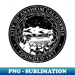 seal of the anaheim california - flag - symbol - logo - emblem - decal vintage black - professional sublimation digital download - instantly transform your sublimation projects