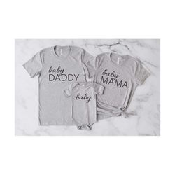 matching family shirt, baby daddy shirt, baby mama shirt, baby reveal, mommy and me tee, pregnancy reveal, pregnancy ann