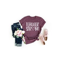 teacher strong shirt, teacher shirt, distance learning, back to school, gift for teacher