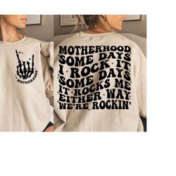 motherhood some day i rock it svg-png, retro motherhood sublimation design, trendy front and back design, funny motherho